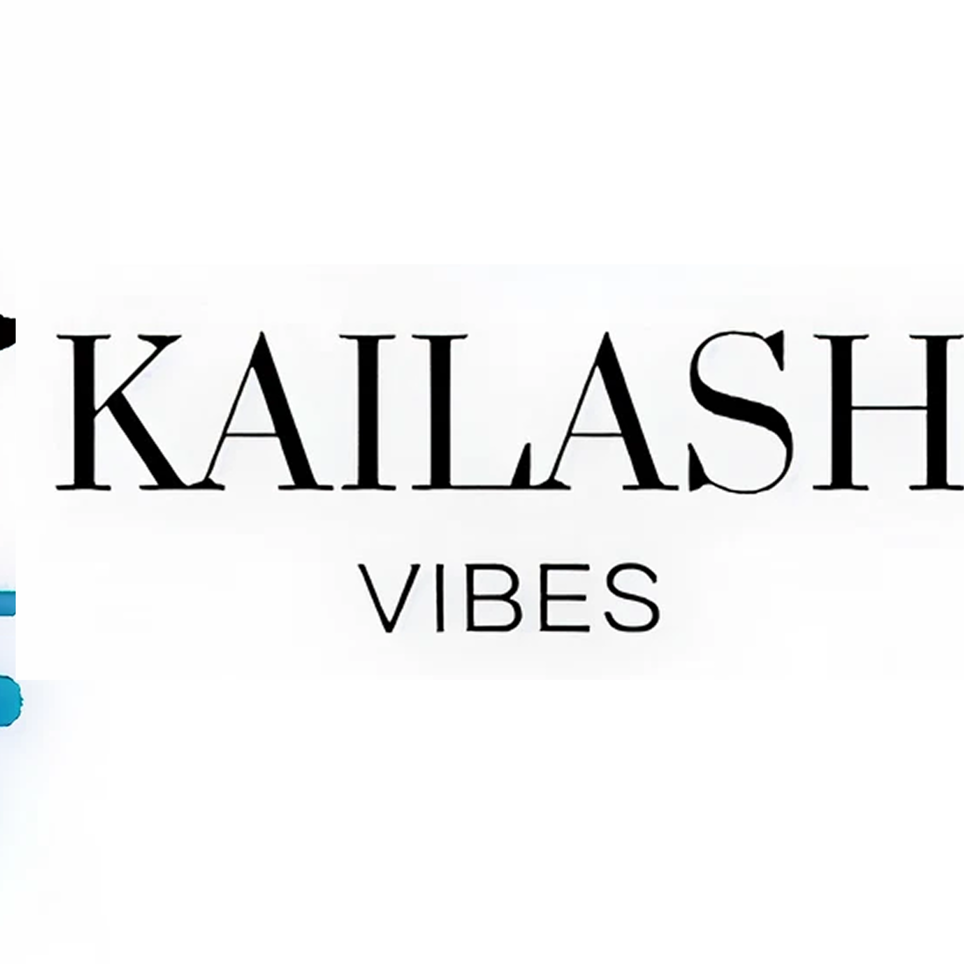Kailash Vibes