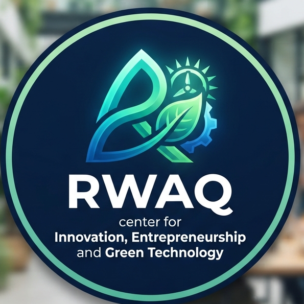RًًWAQ center for Innovation, Entrepreneurship and Green Technology
